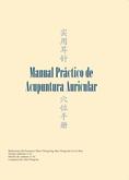 Manual práctico de acupuntura auricular (2a edición revisada)